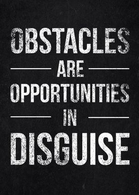 obstacles opportunity