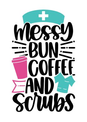 Messy Bun Coffee Scrubs