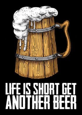 Life is short get