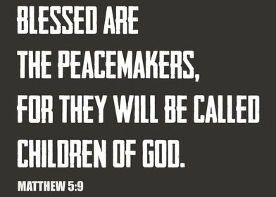 Peacemakers Biblical Text