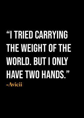 Avicii Quote 