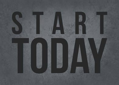 Start Today