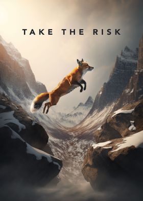 Take The Risk Motivation