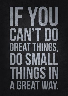 Do Small Things Great Way