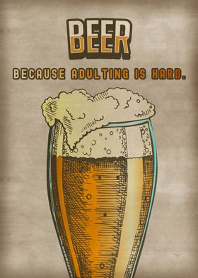 Beer because adulting 