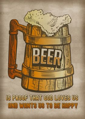 Beer proof that god loves