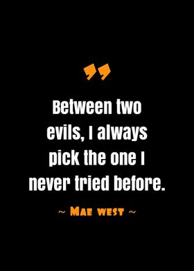 quote Mae west 