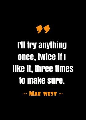 quote Mae west 