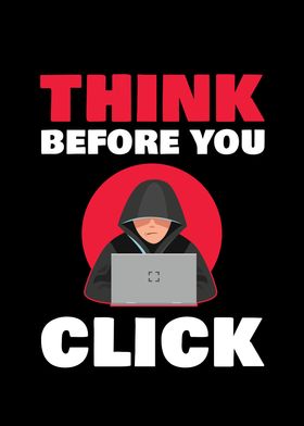 Think before you Click for