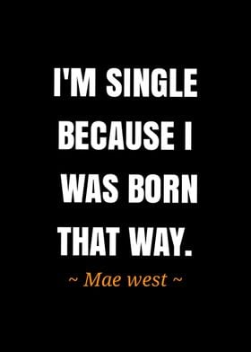 quote Mae west 