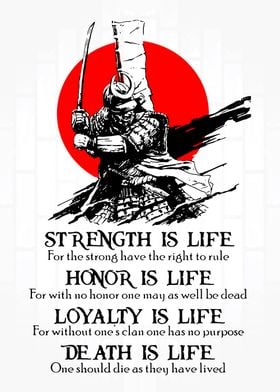 Samurai Strength Is Life