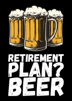 Retirement plan beer