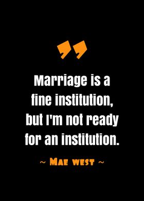 quote Mae west 