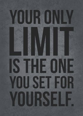 Your Only Limit