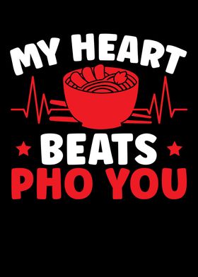 My Heart Beats Pho You