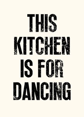 This Kitchen for Dancing