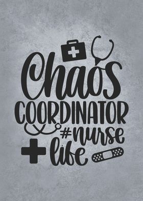 Chaos Coordinator Nurse