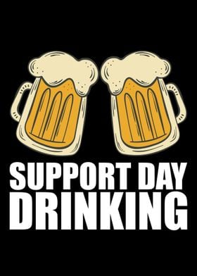 Support Day Drinking