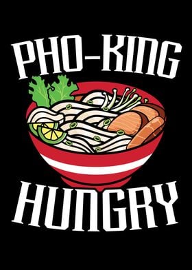 Pho King Hungry