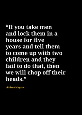 Robert Mugabe quotes 