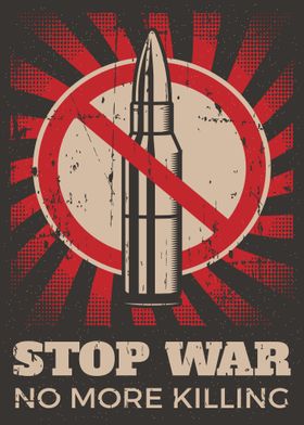 Stop War No More Killing