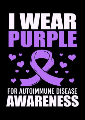 I Wear Purple Autoimmune