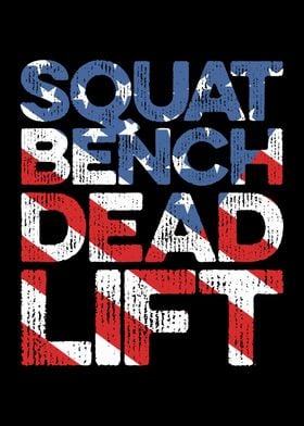Squat Bench Deadlift 