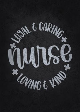 Loyal Caring Nurse