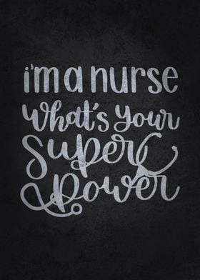 Nurse Superpower