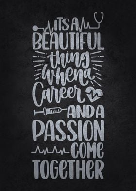 Nurse Career Passion