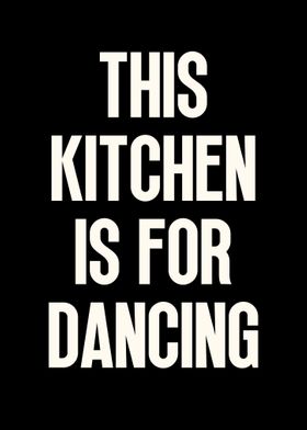 This Kitchen for Dancing