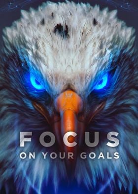 Focus On Your Goals