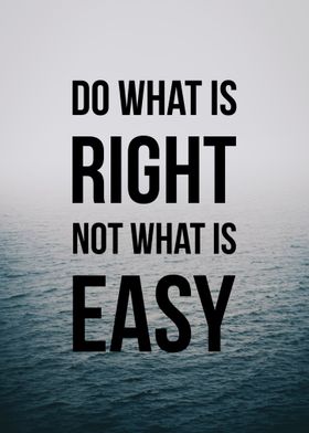 Do What is Right Quote