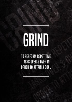 Grind