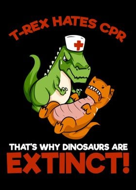 TRex hates CPR