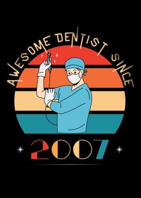 Awesome Dentist Since 2007