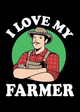 I Love My Farmer