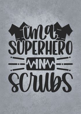 Super Hero Nurse Scrubs