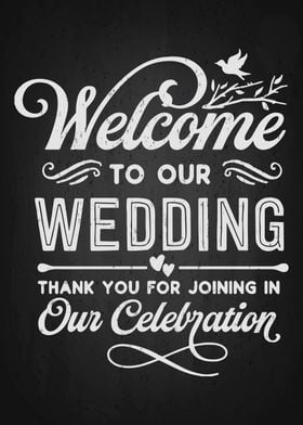Wellcome To Our Wedding