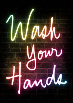 Wash Your Hands Neon Sign