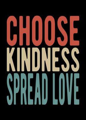 Choose kindness spread