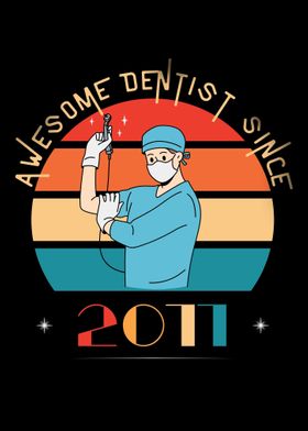 Awesome Dentist Since 2011