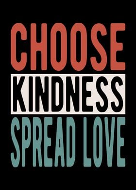 Choose kindness spread