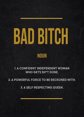 Bad bitch definition