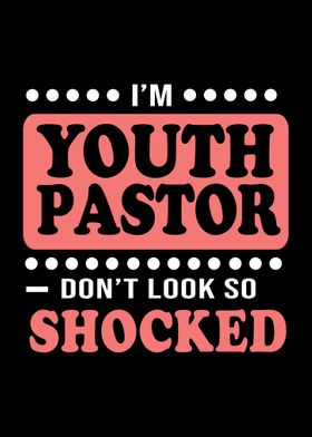 Im A Youth Pastor