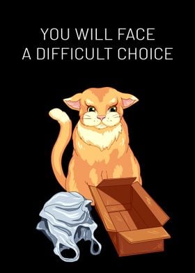 Cat Quotes About Choice