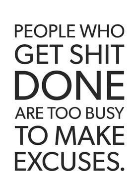 Too Busy For Excuses