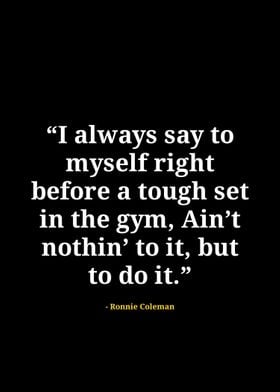 Ronnie Coleman quotes 