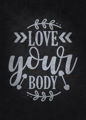 Love Your Body