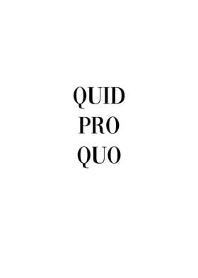 'Quid Pro Quo Latin Quote' Poster by dkDesign | Displate